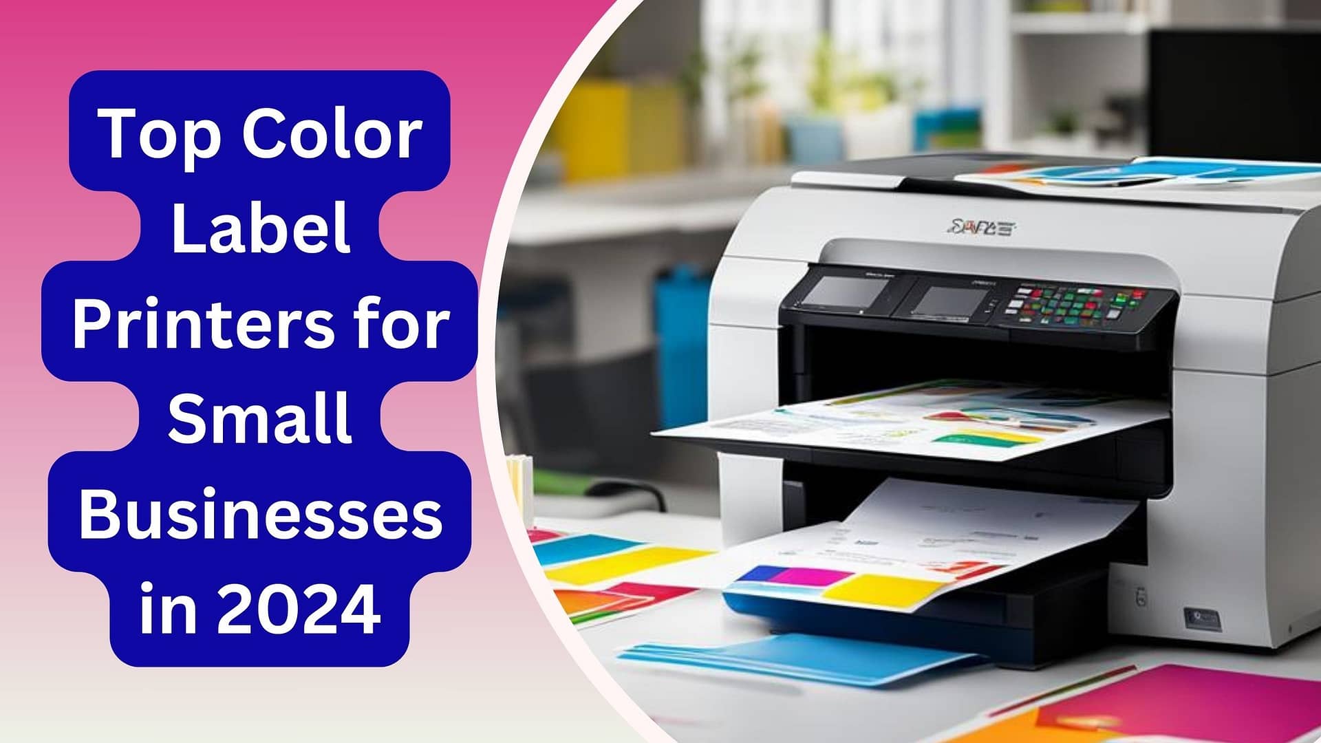 Top Color Label Printers for Small Businesses in 2024